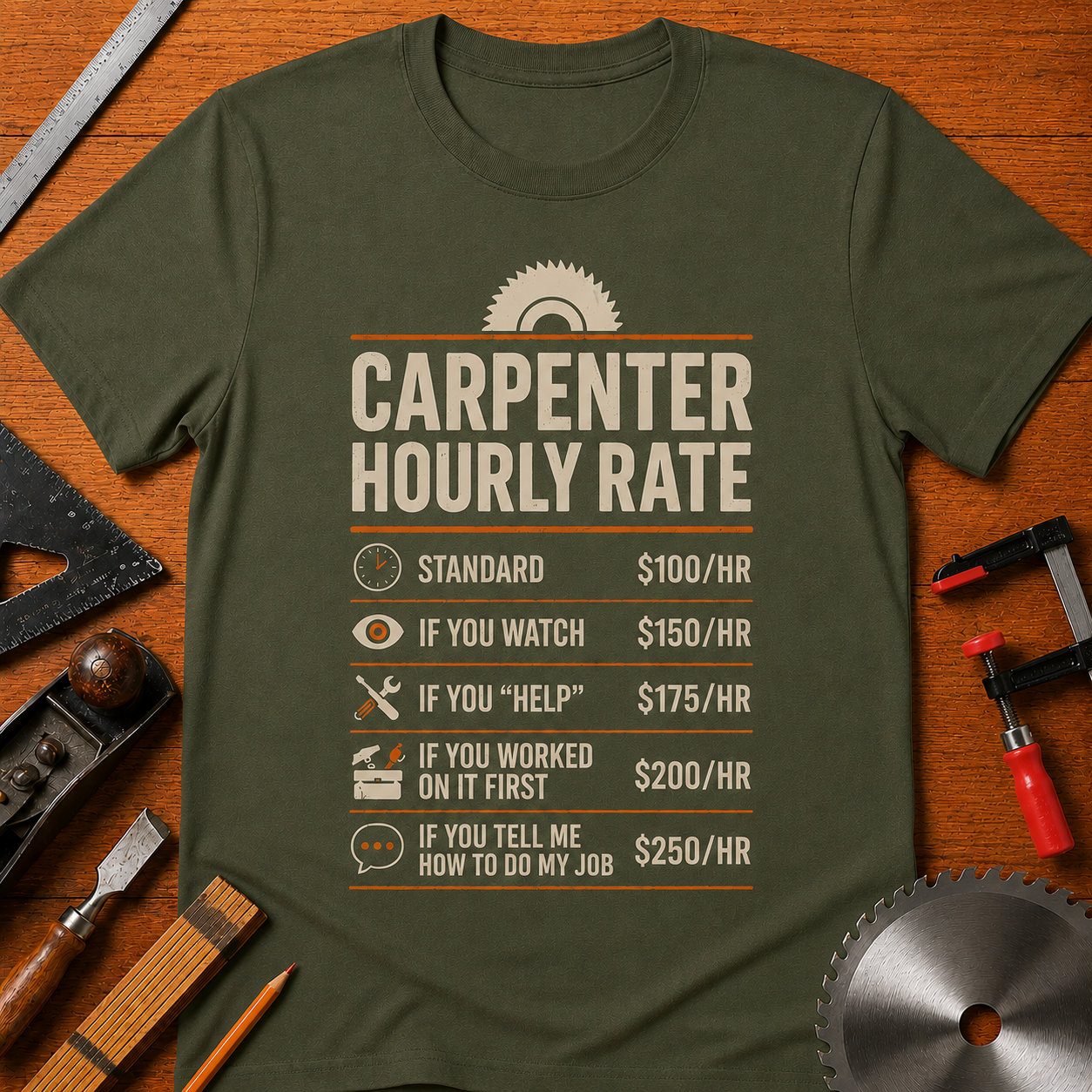 Carpenter Hourly Rate T-Shirt — Funny Woodworking Tee