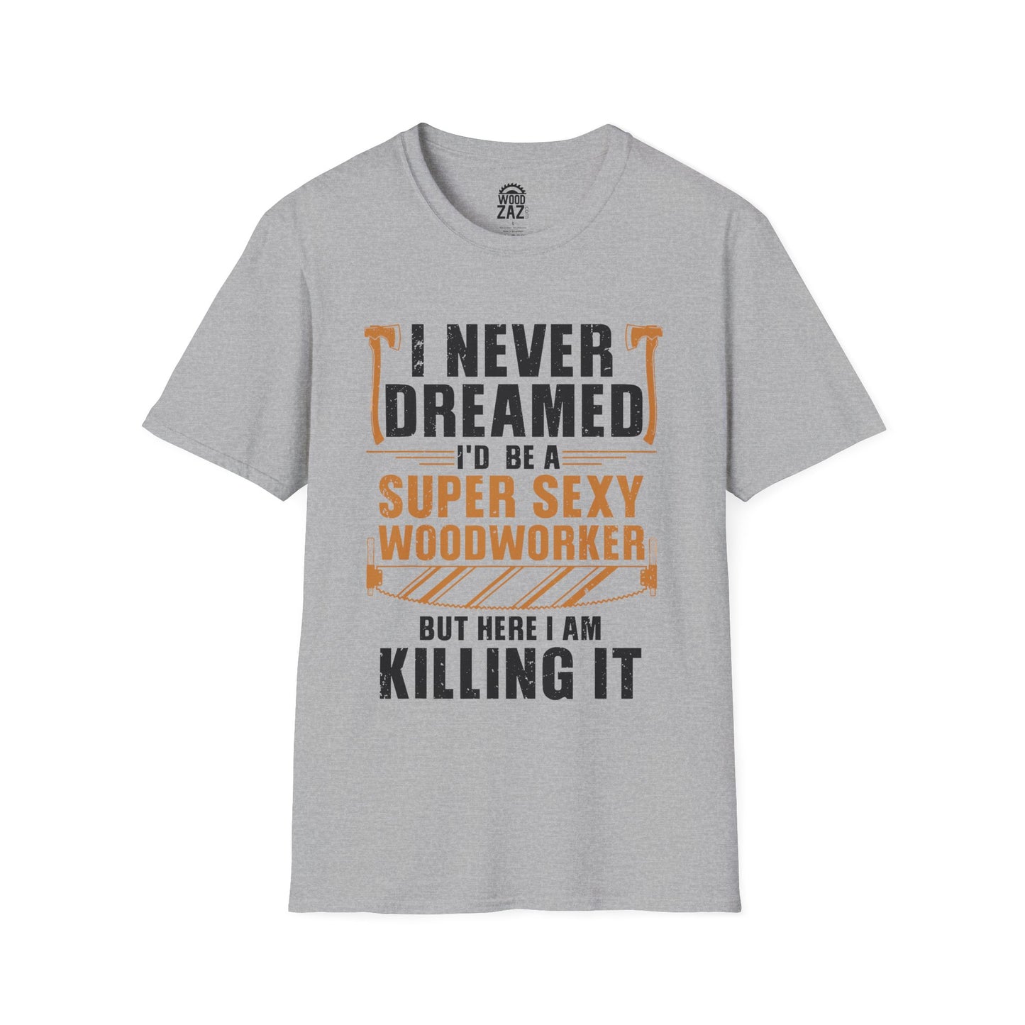 I Never Dreamed I’d be A Super Sexy Woodworker…