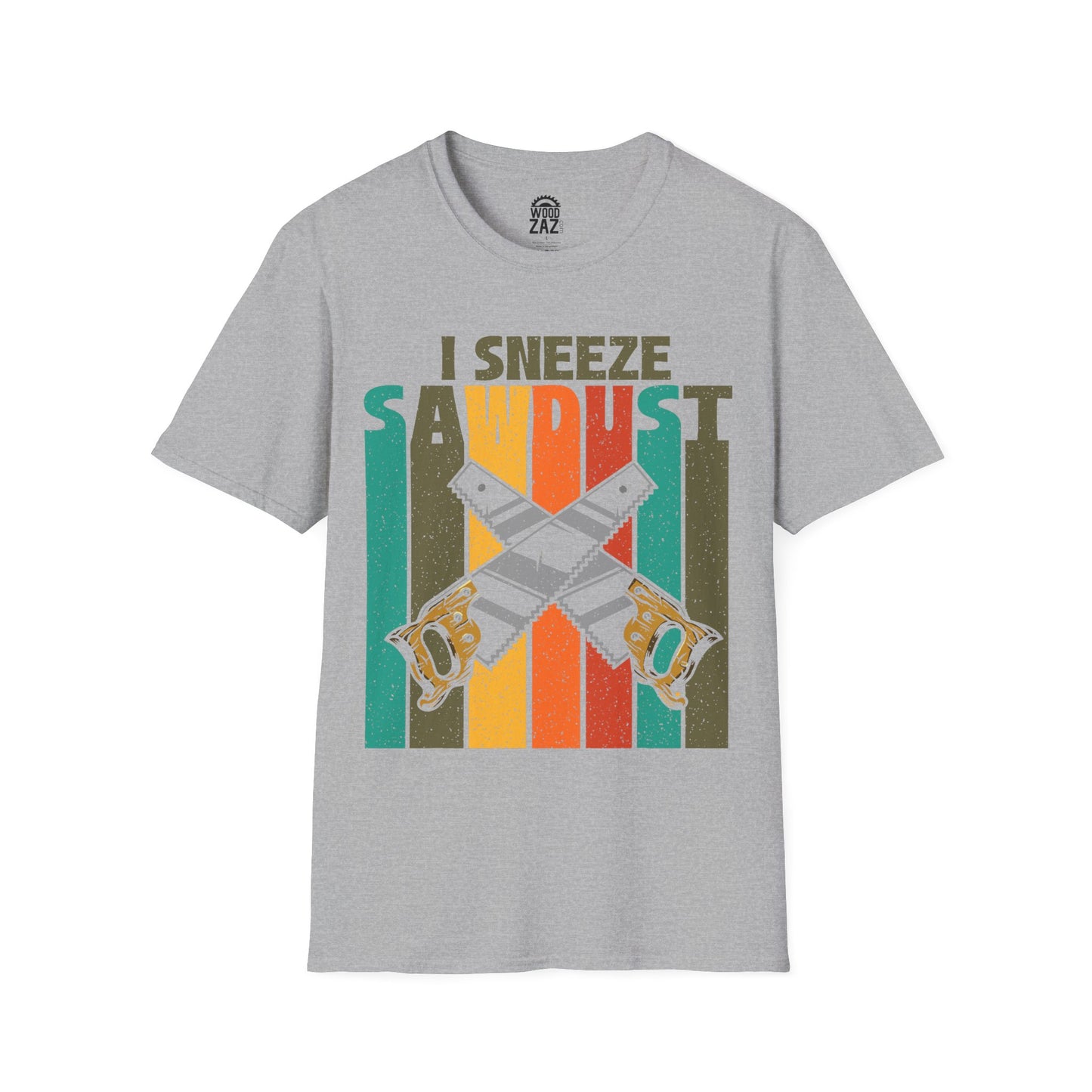 I Sneeze Sawdust