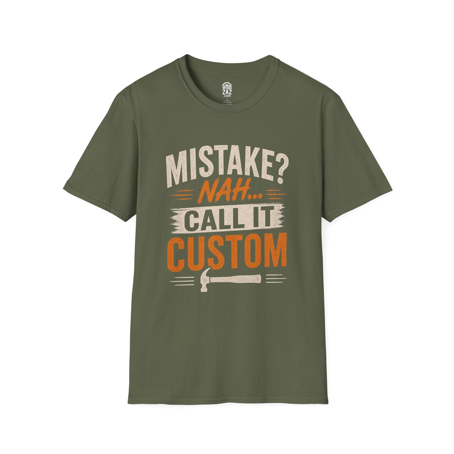 "Mistake? Nah... Call It Custom" Graphic Tee for carpenters and woodworkers