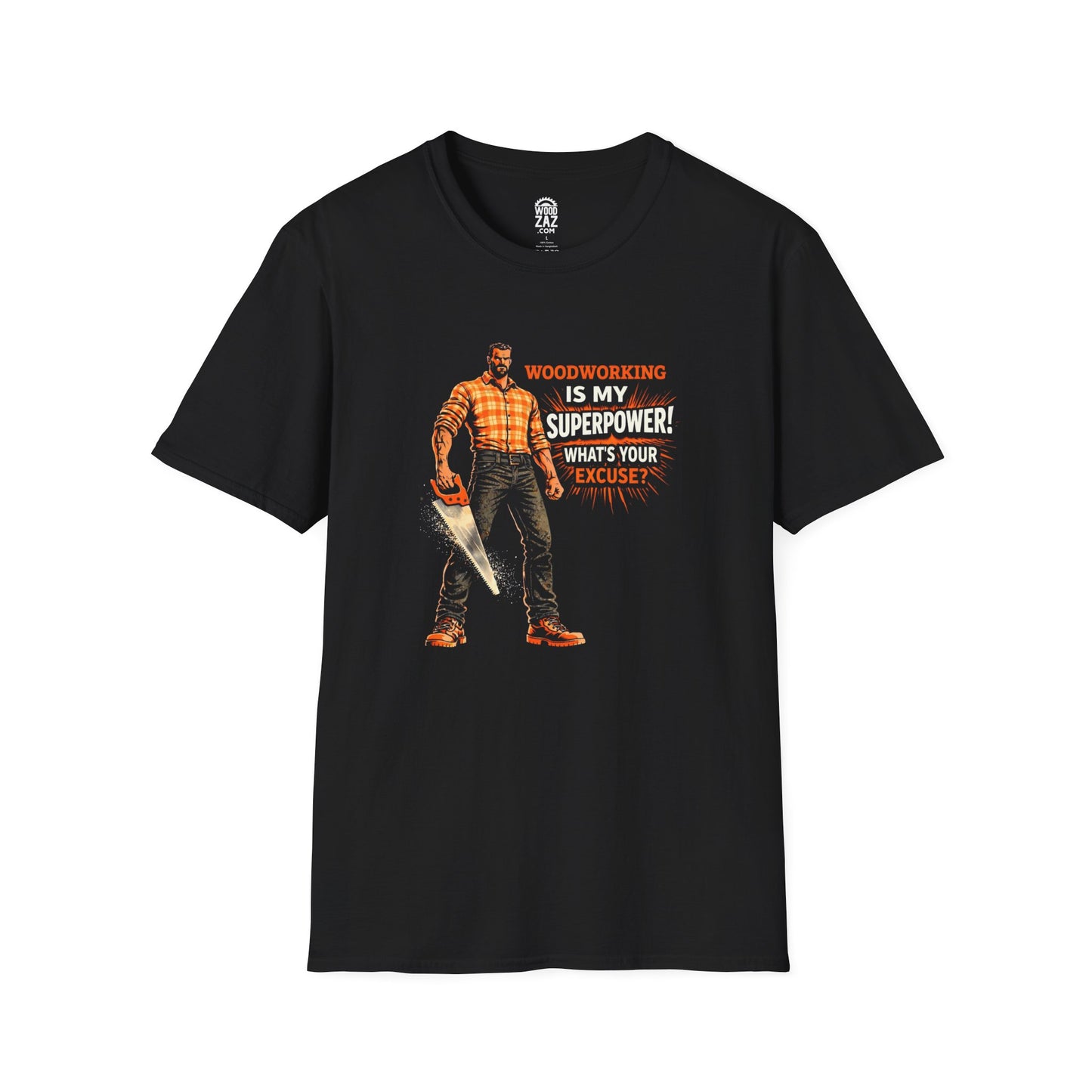 Woodworking Is My Superpower T-Shirt — Funny Carpenter Tee