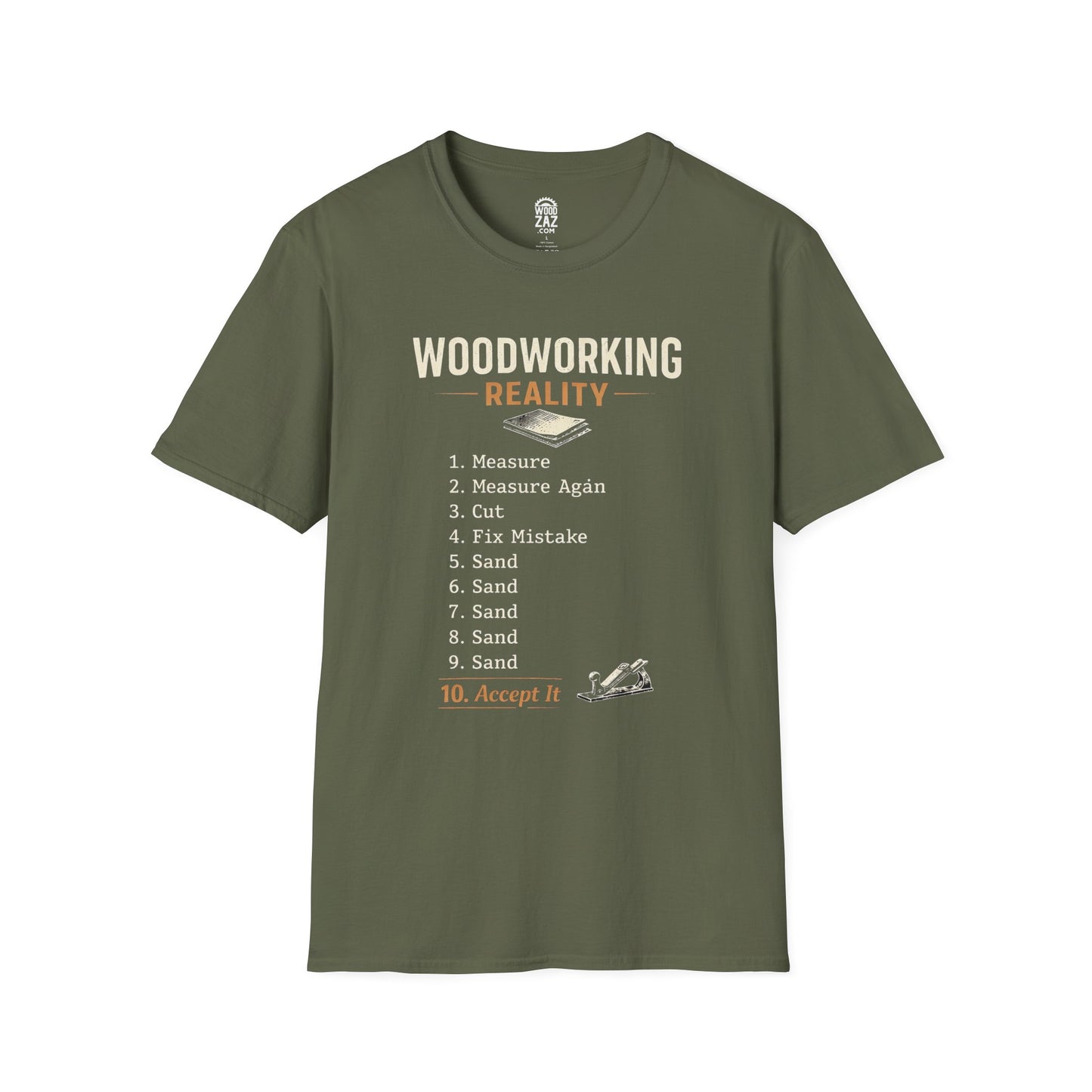 Woodworking Reality List T-Shirt — Measure, Cut, Fix, Sand (Funny Carpenter Tee)