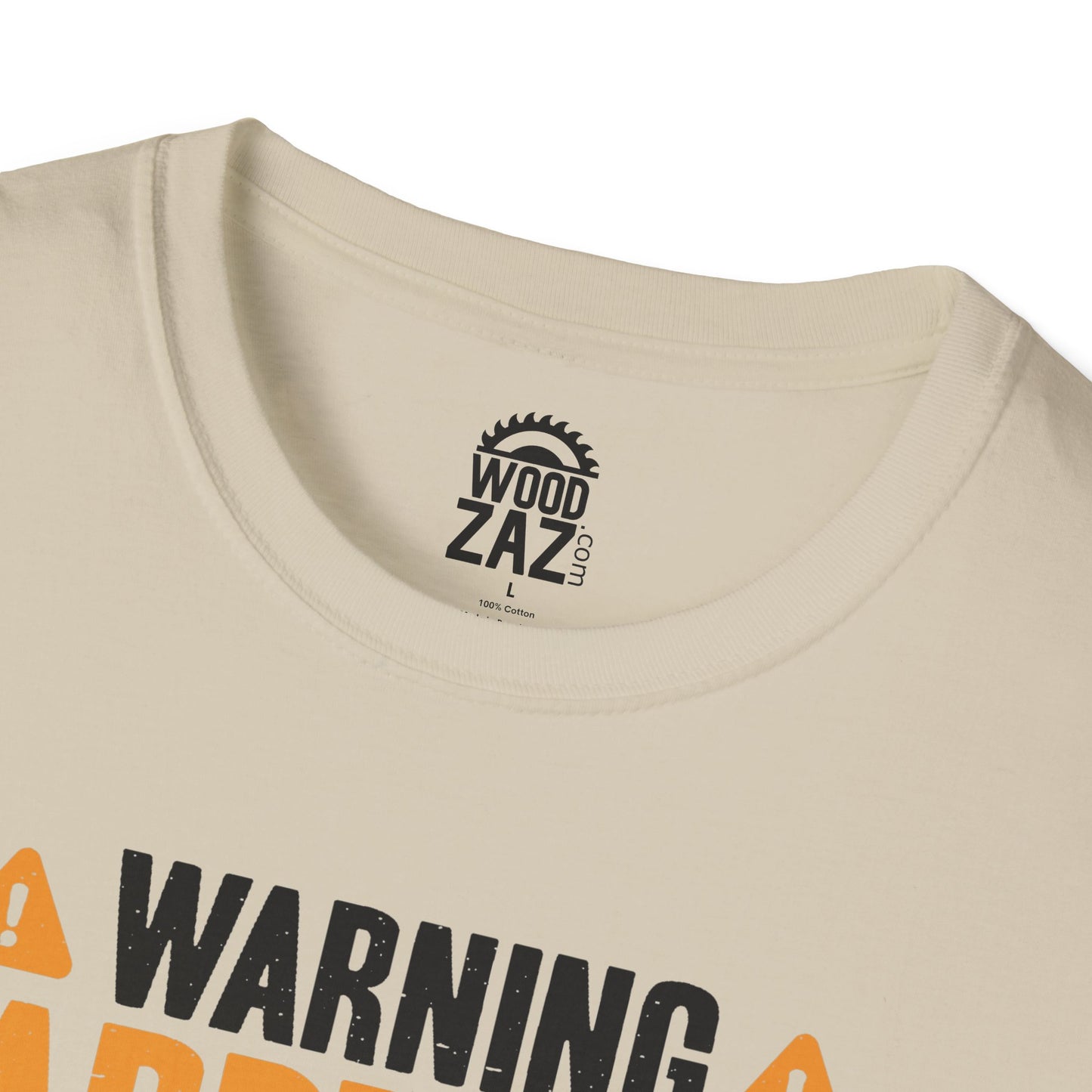 Warning Carpenter At Work If You Don’t Want Your Feelings To Be Hurt Stay Away!