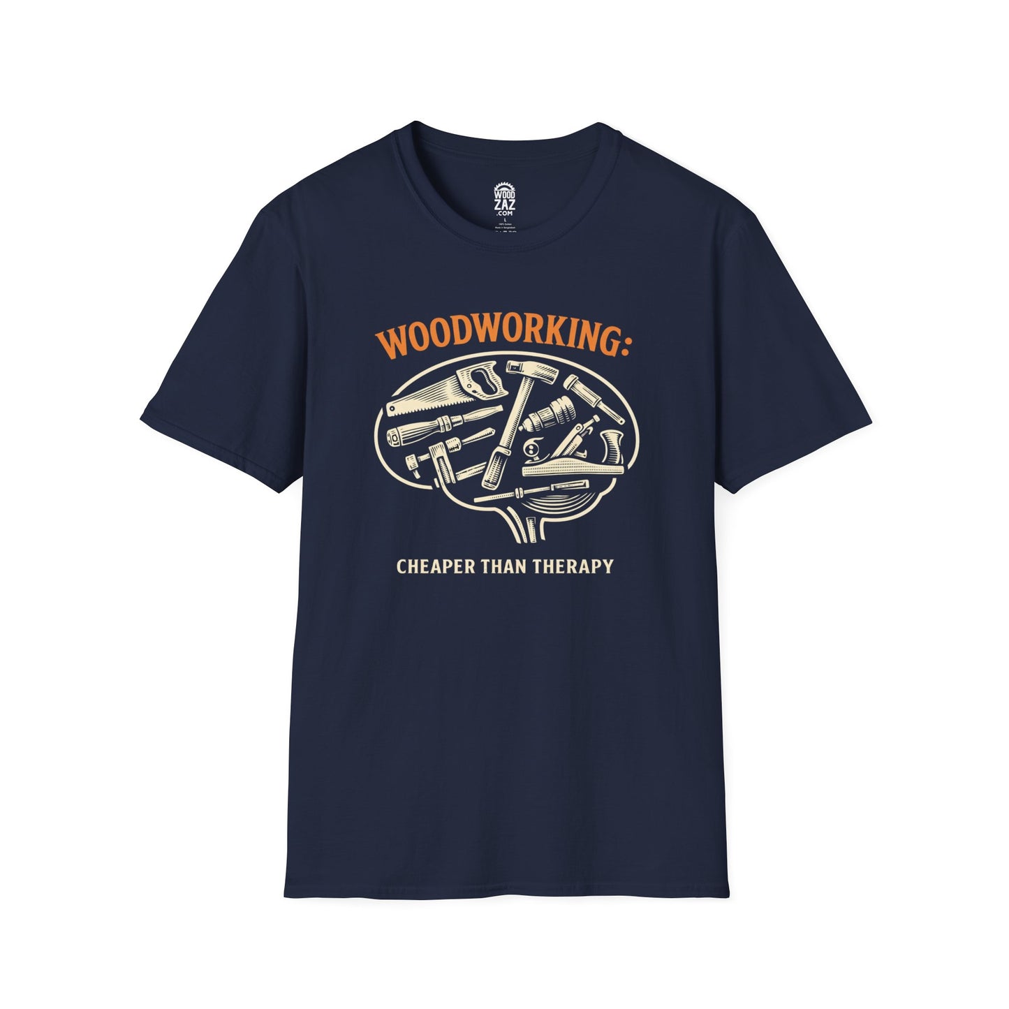 Woodworking T-Shirt: Cheaper Than Therapy