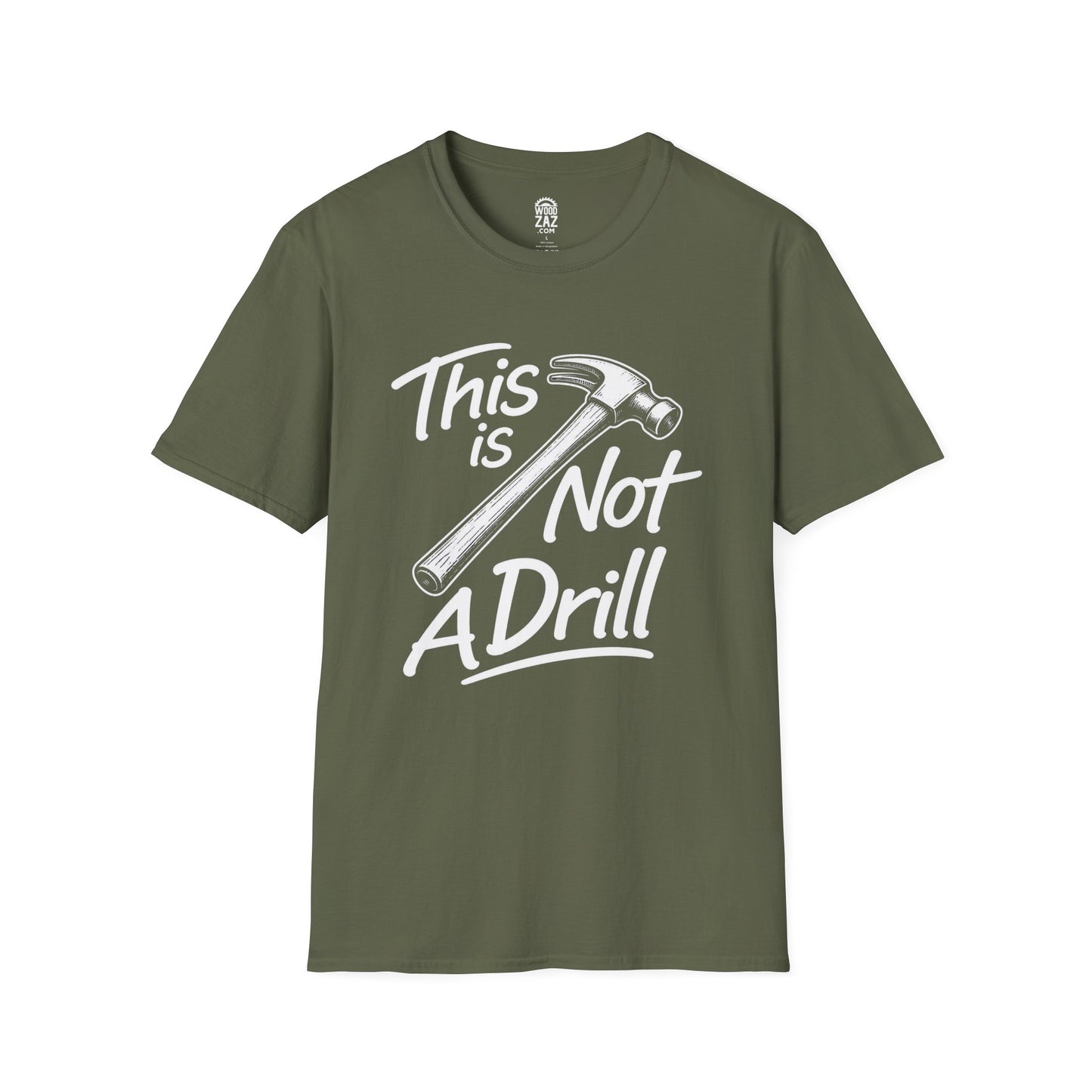 This Is Not A Drill Woodworking T-Shirt — Funny Carpenter Tee