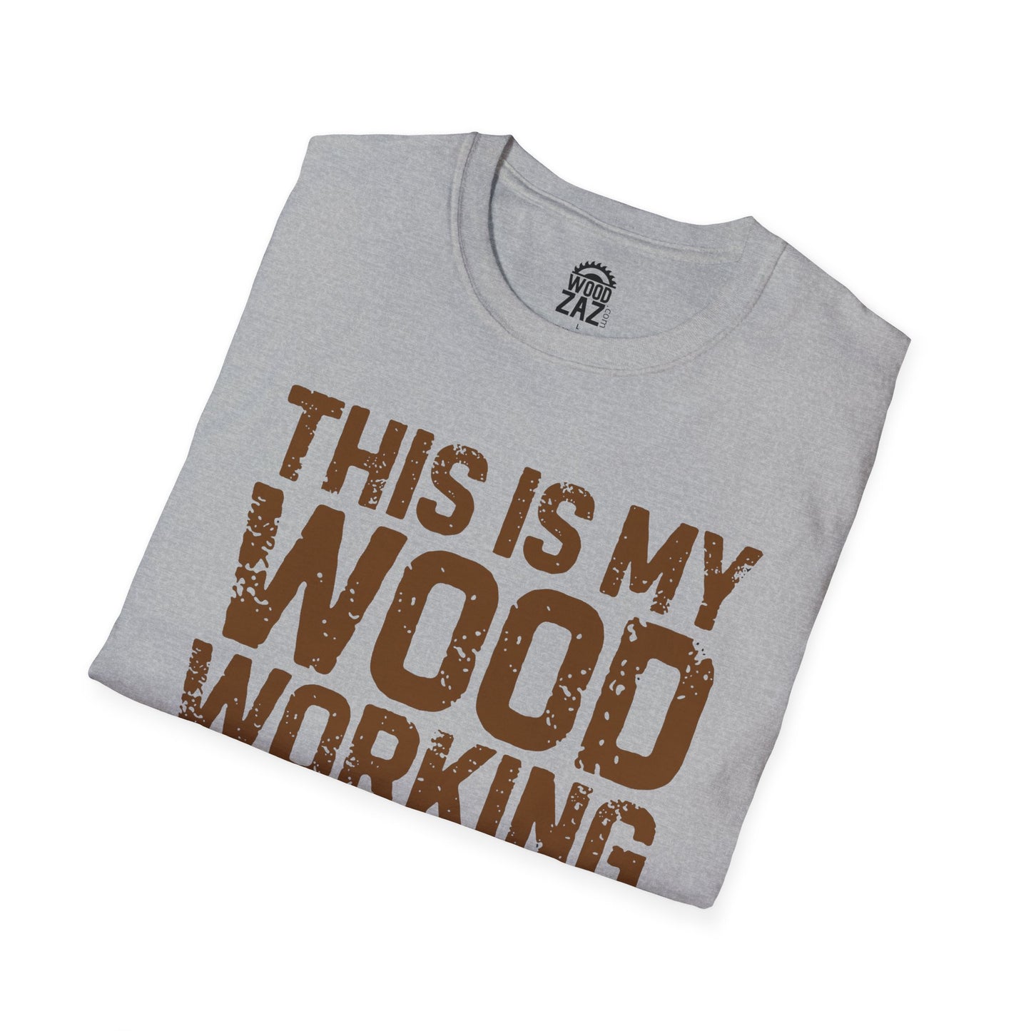 This is My Wood Working Shirt