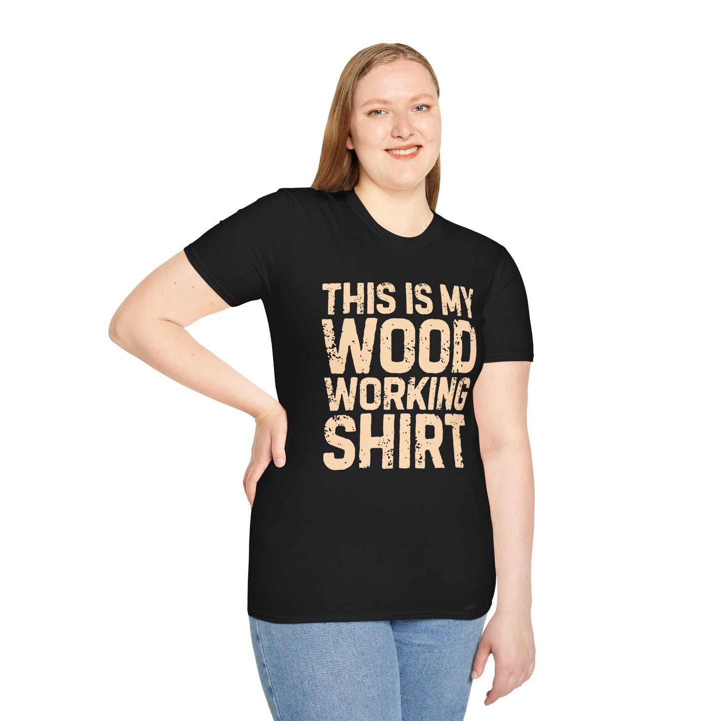 This is My Wood Working Shirt