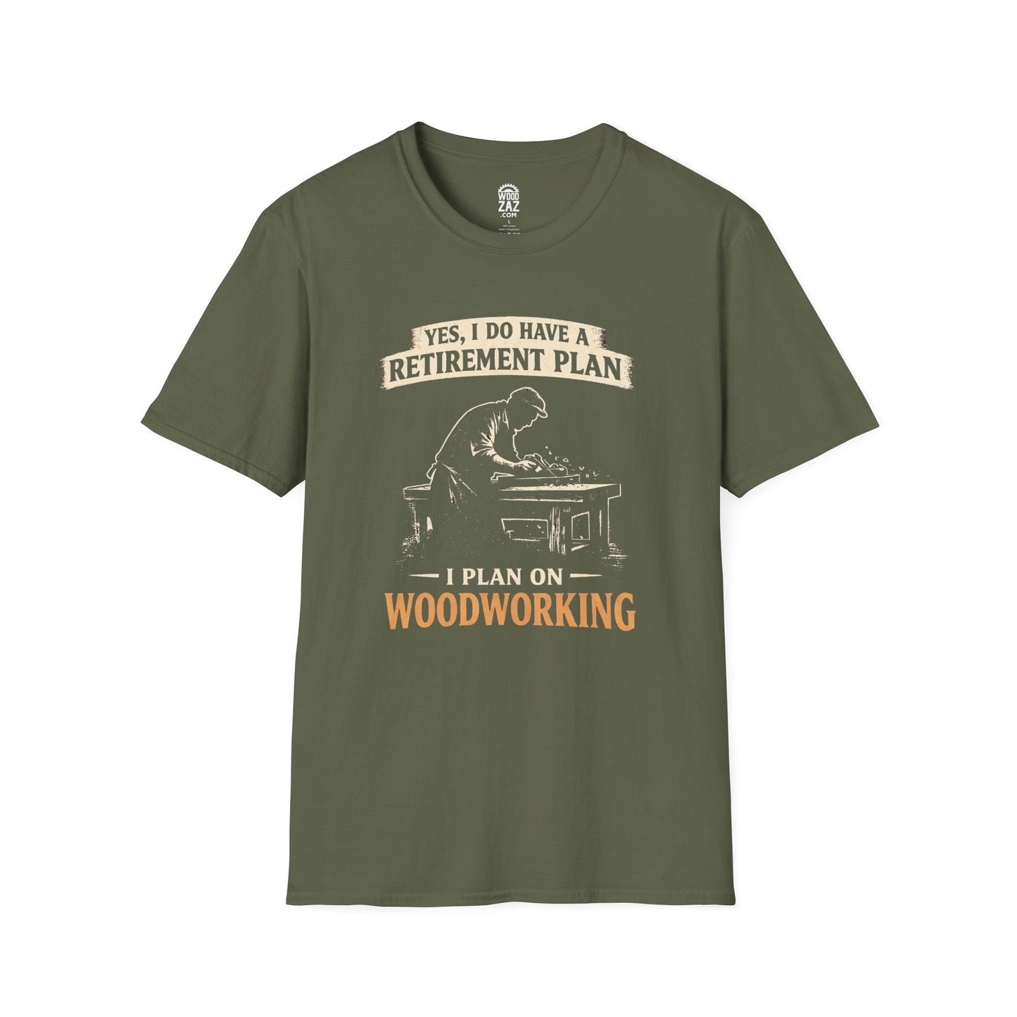 Woodworking Retirement T-Shirt: Yes, I do have a retirement plan. I plan on woodworking