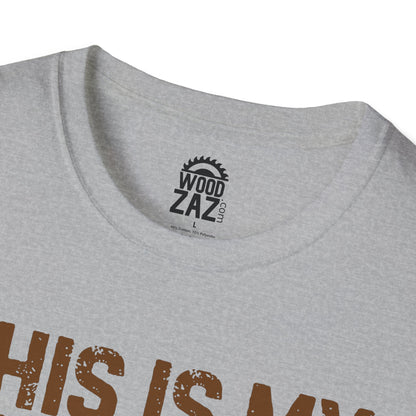 This is My Wood Working Shirt