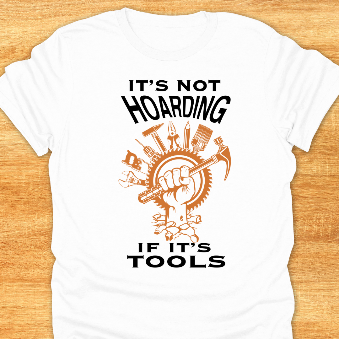 It’s Not Hoarding If It’s Tools