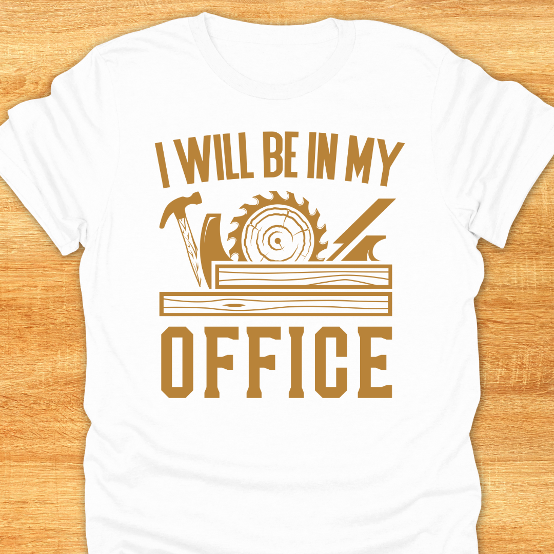 I will be in My Office