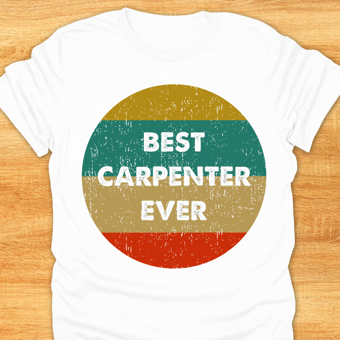 Best Carpenter Ever