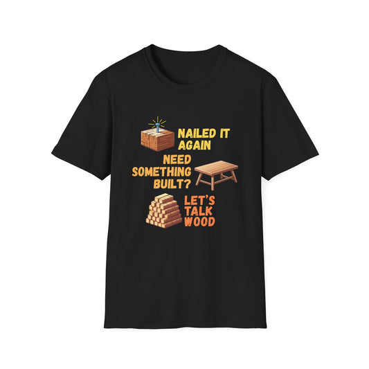 Funny Handyman, Woodworking  business T-Shirt. Attract and acquire more clients.