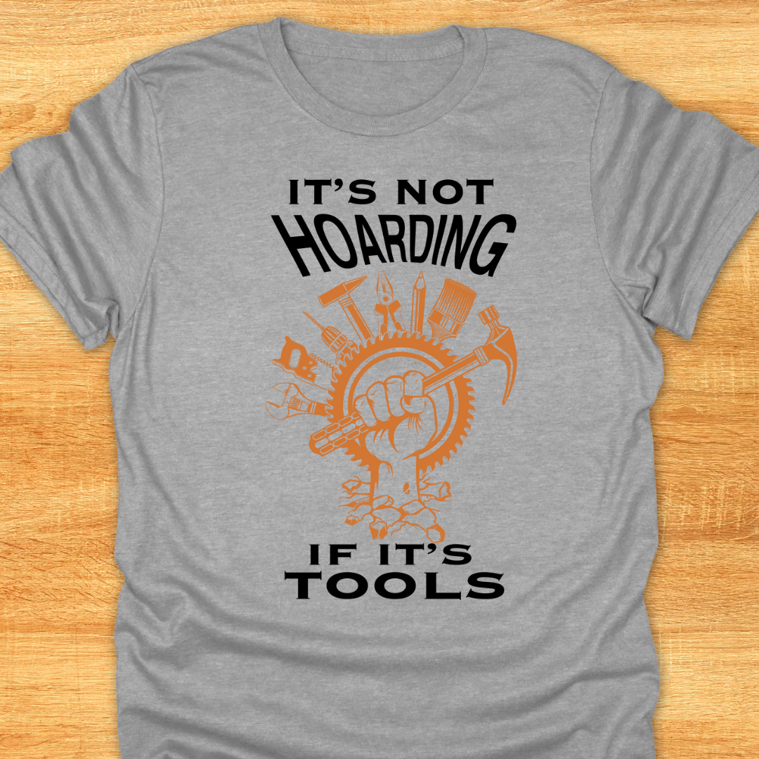 It’s Not Hoarding If It’s Tools