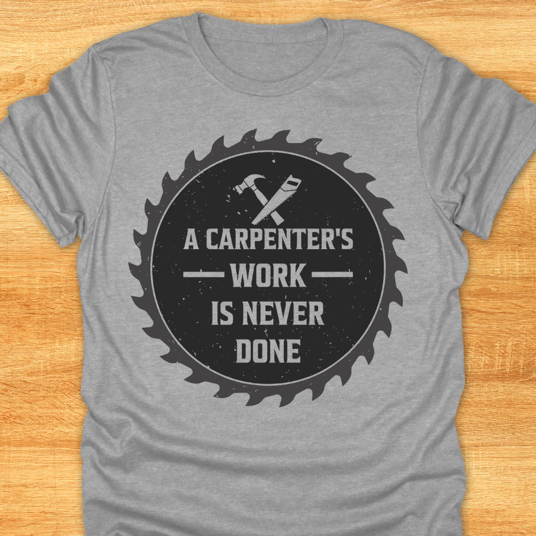 A Carpenter's Work is Never Done