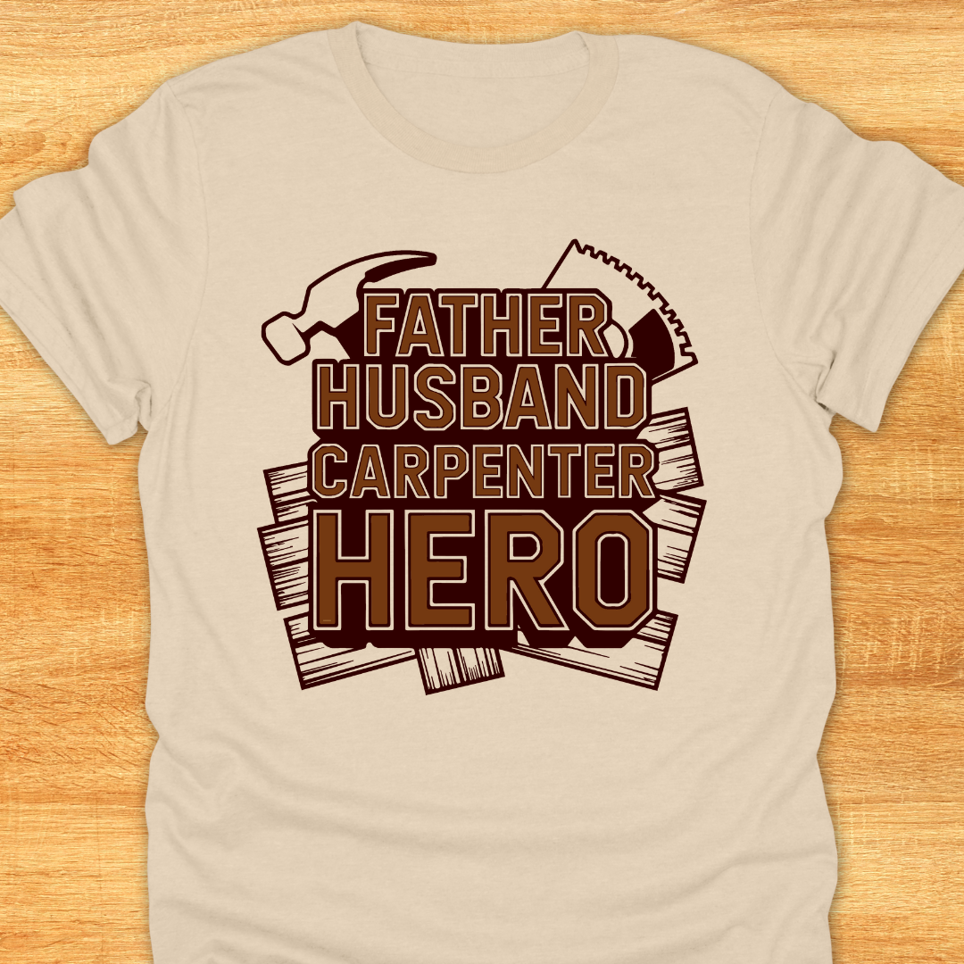 Father Husban Carpenter Hero
