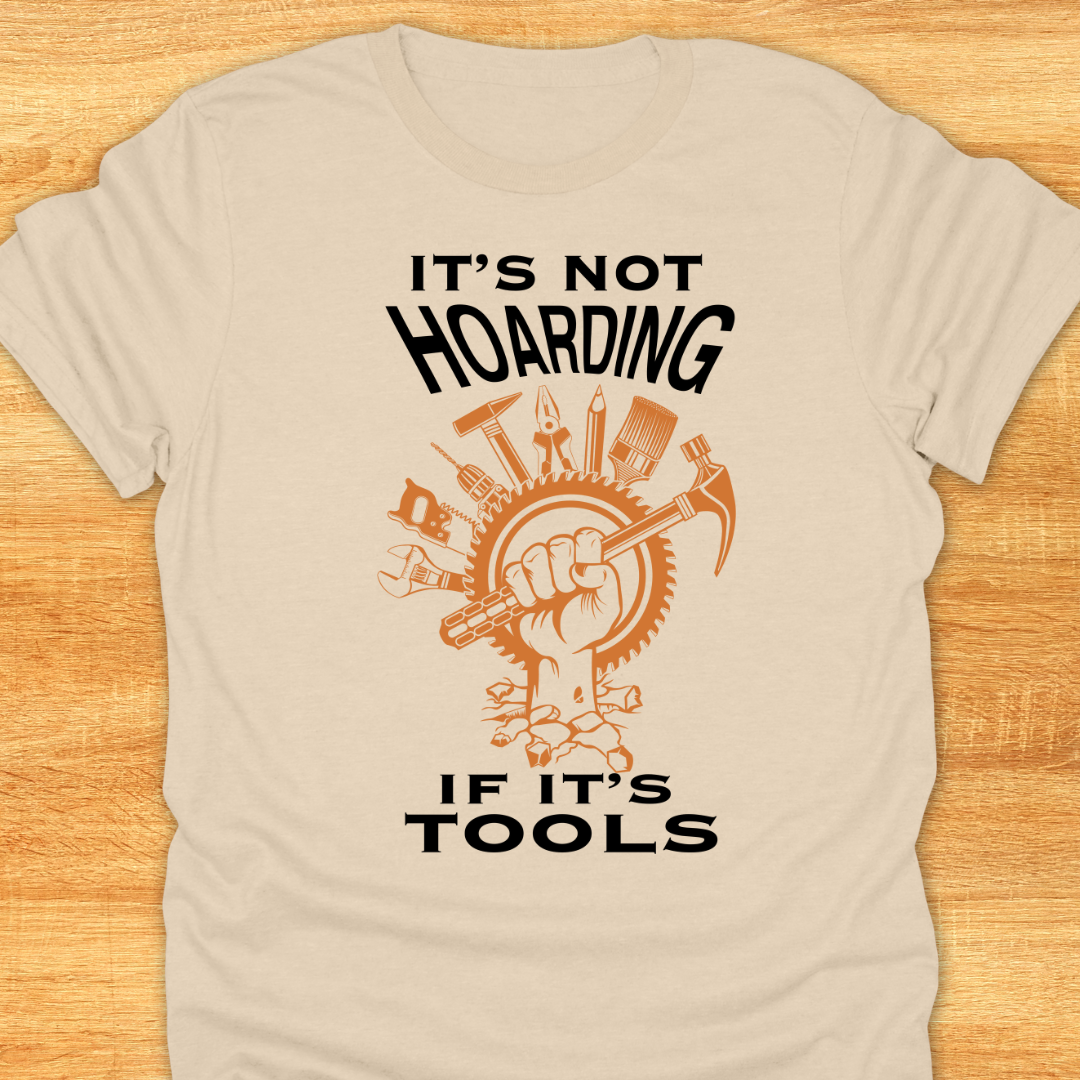It’s Not Hoarding If It’s Tools