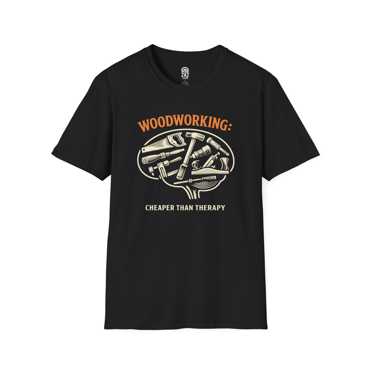 Woodworking T-Shirt: Cheaper Than Therapy