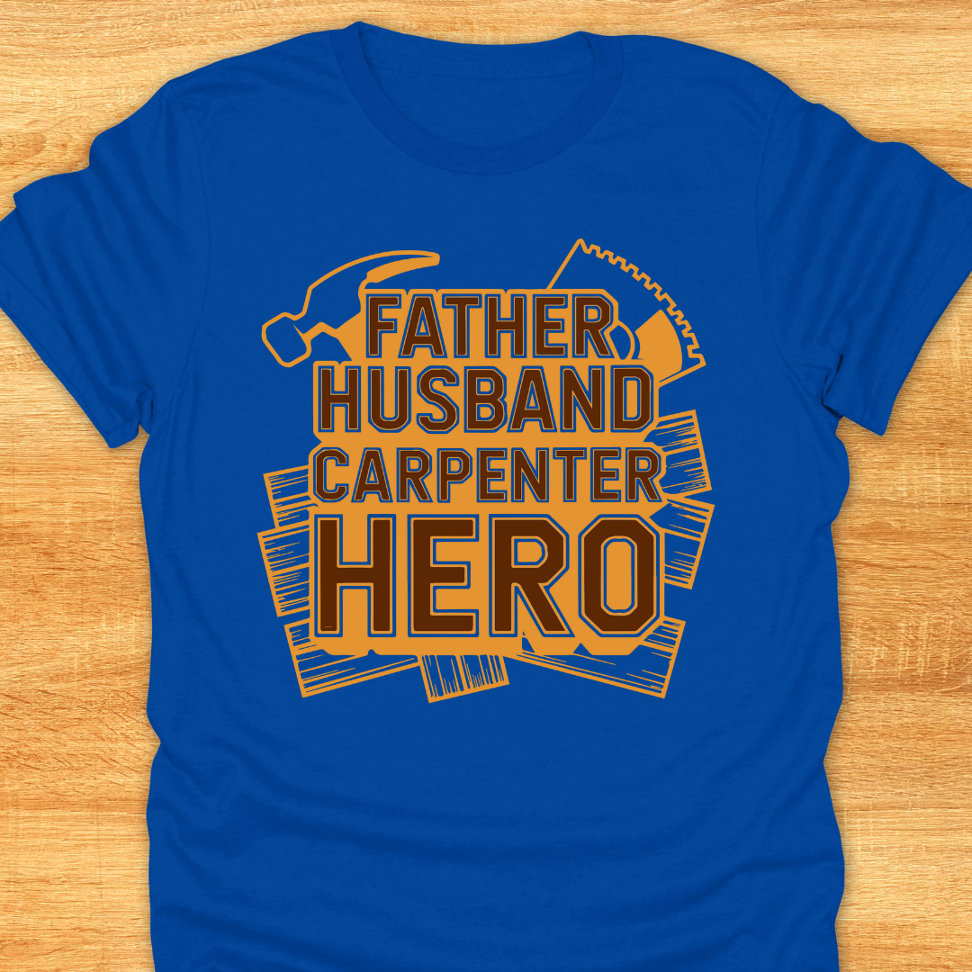 Father Husban Carpenter Hero