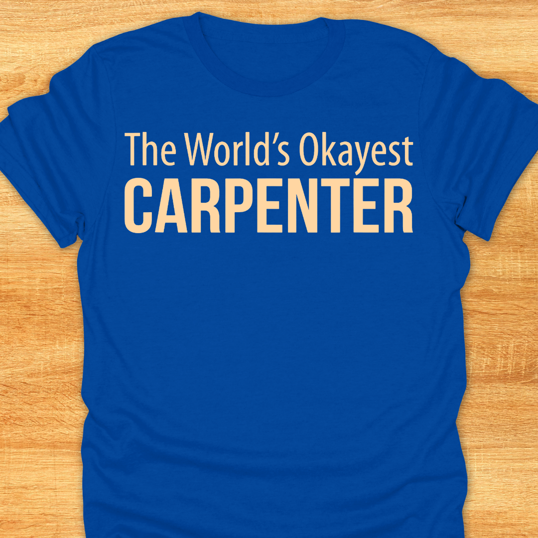 The World’s Okayest Carpenter