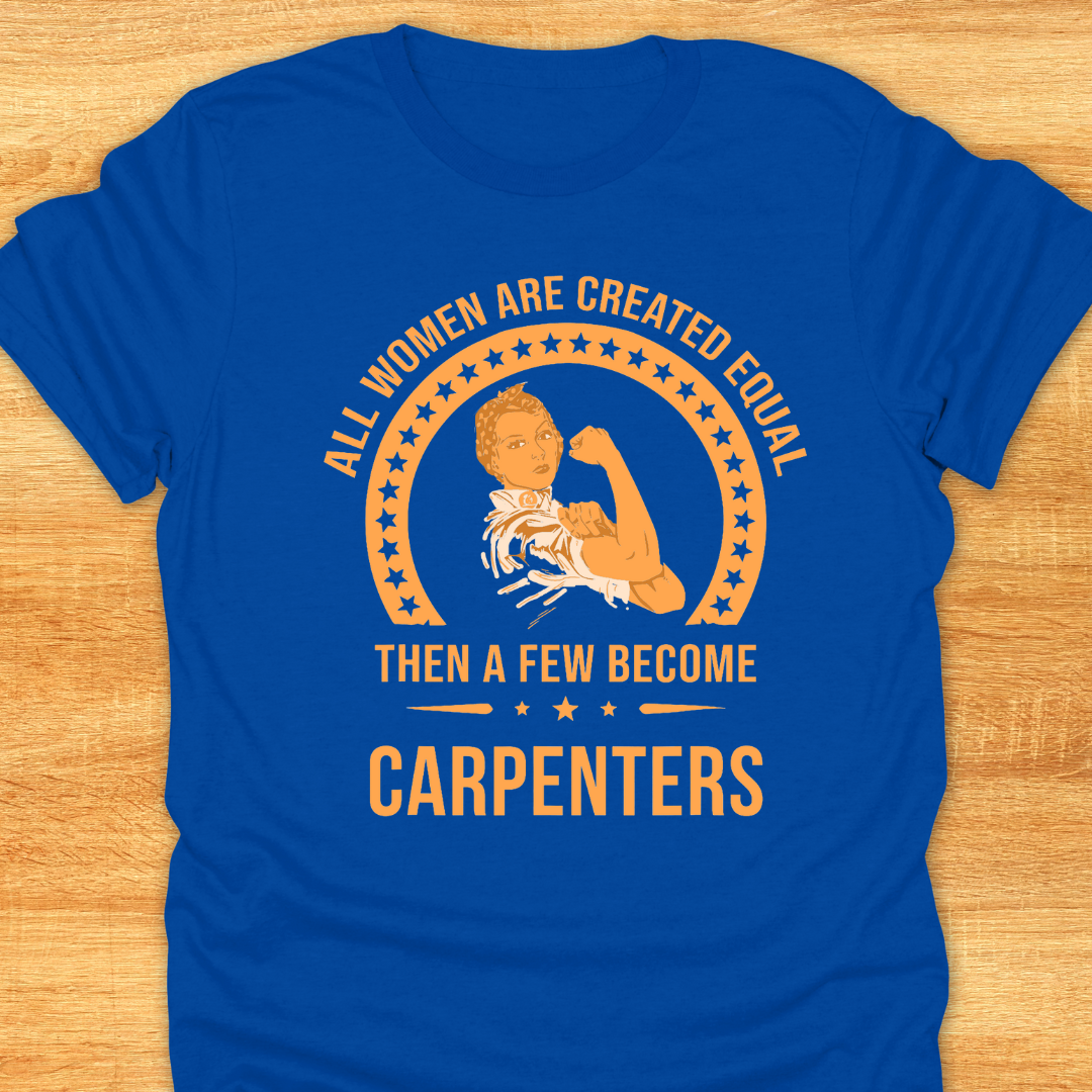 Funny Women's T-Shirt 'All Women Are Created Equal Then...'