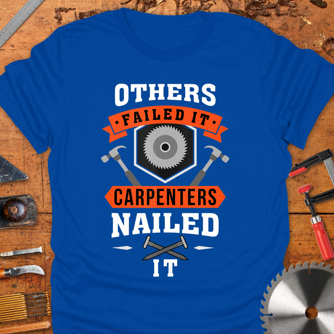 Others Failed It Carpenter’s Nailed It
