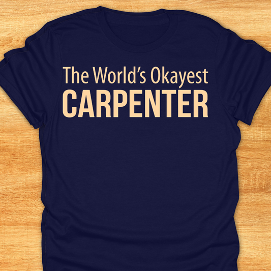 The World’s Okayest Carpenter
