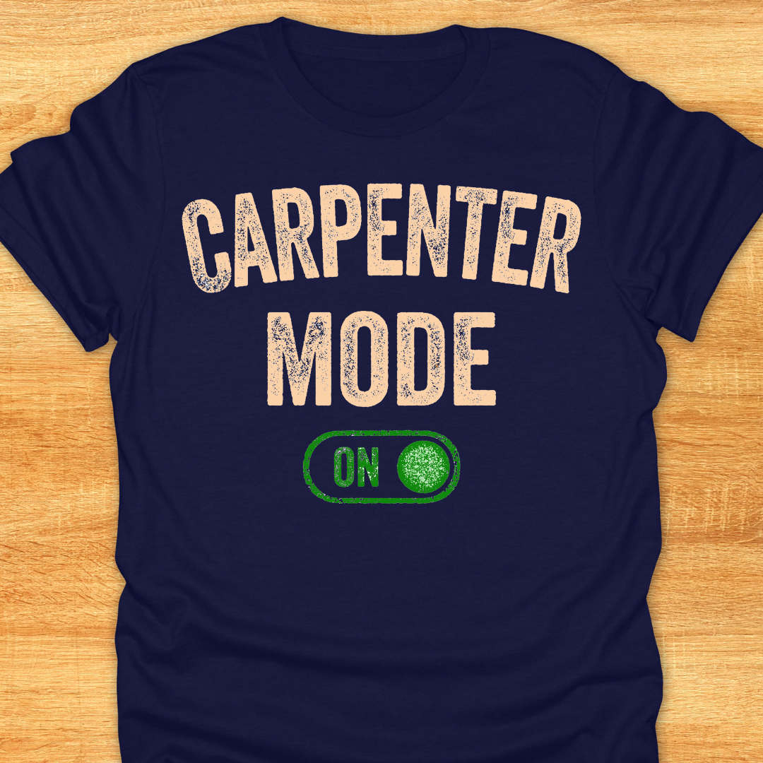 Carpenter Mode On
