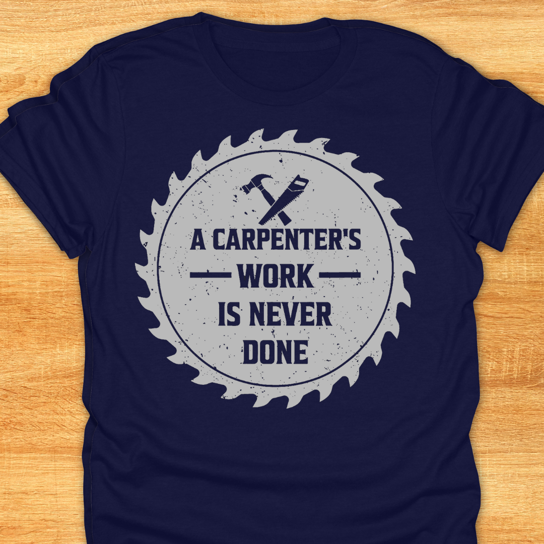 A Carpenter's Work is Never Done