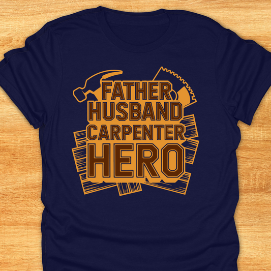 Father Husban Carpenter Hero