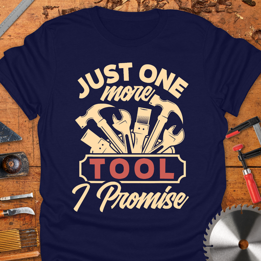 Just One More Tool I Promise