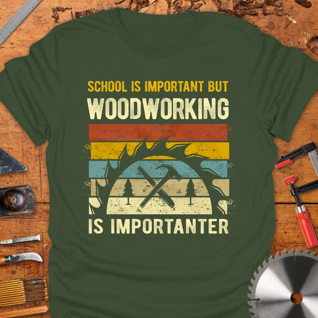 School is Important But Woodworking is Importanter