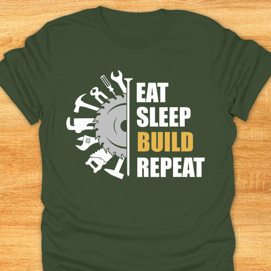 Eat Sleep Build Repeat