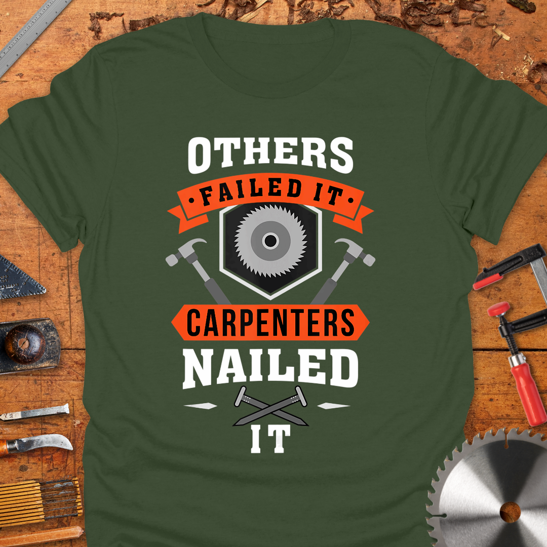 Others Failed It Carpenter’s Nailed It