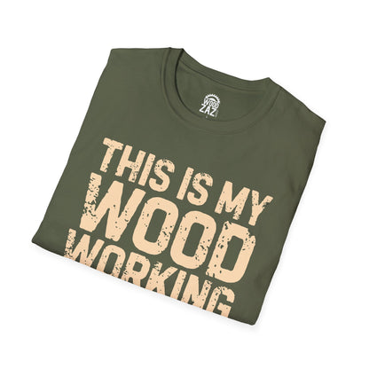 This is My Wood Working Shirt
