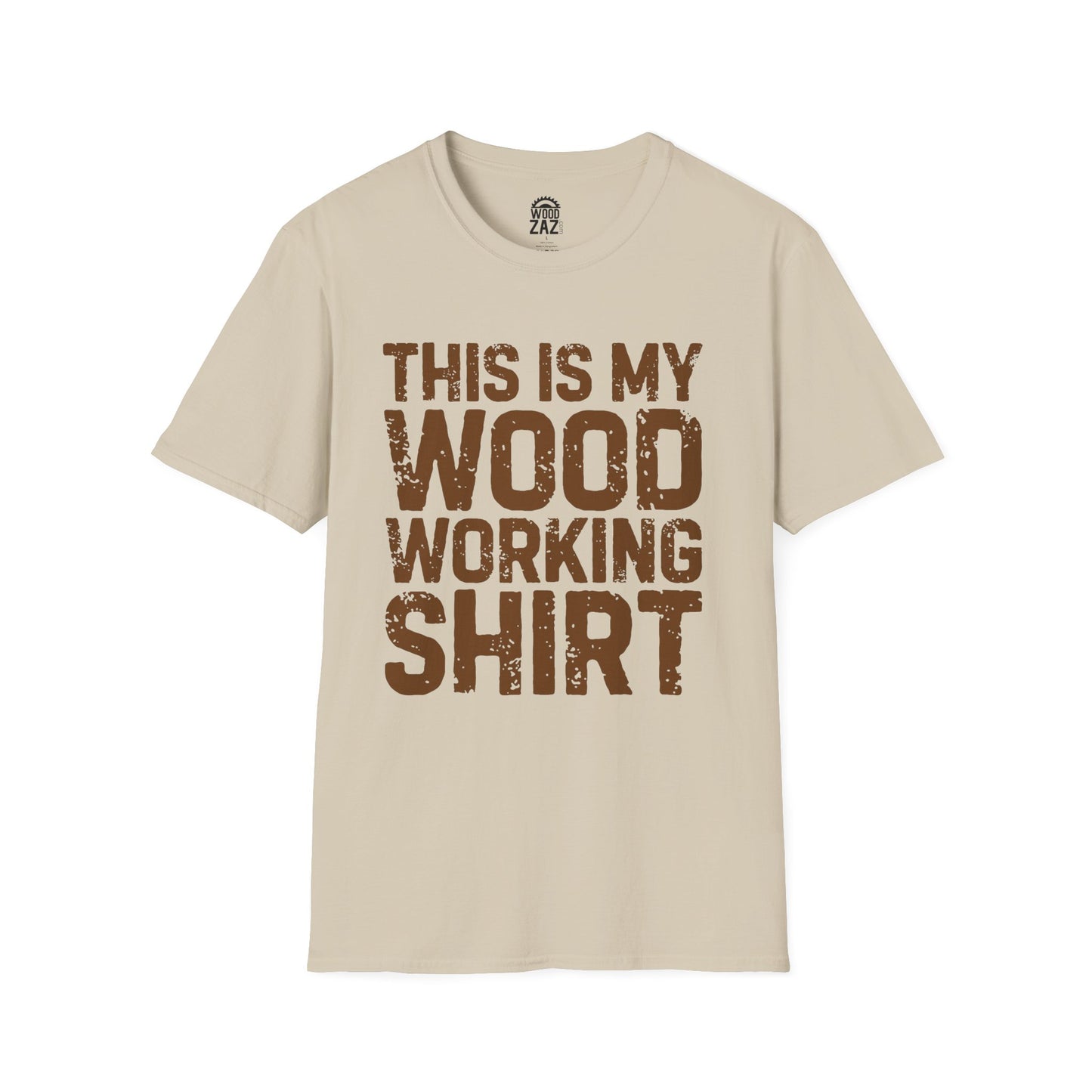 This is My Wood Working Shirt