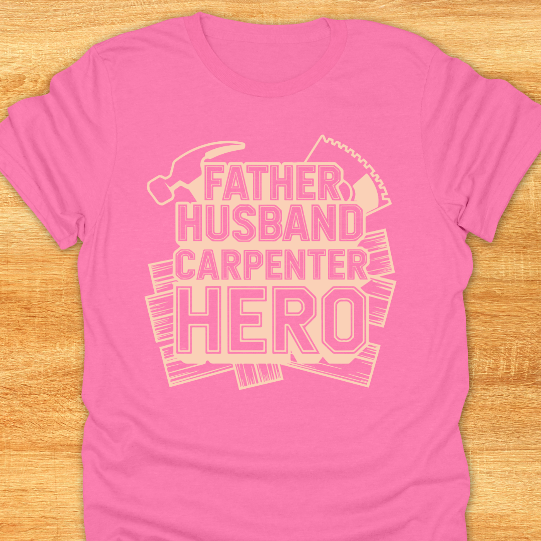 Father Husban Carpenter Hero