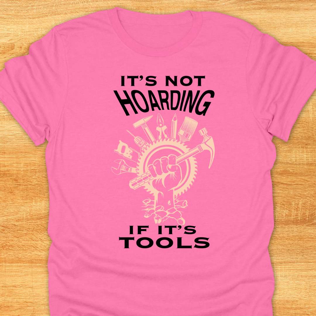 It’s Not Hoarding If It’s Tools