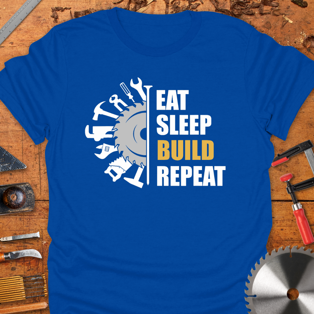 Eat Sleep Build Repeat