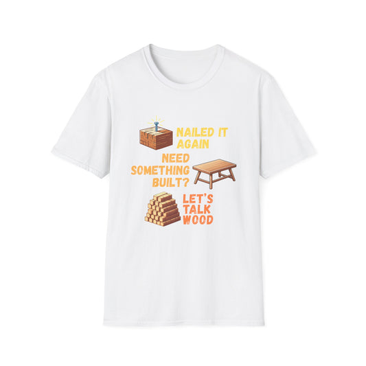 Funny Handyman, Woodworking  business T-Shirt. Attract and acquire more clients.