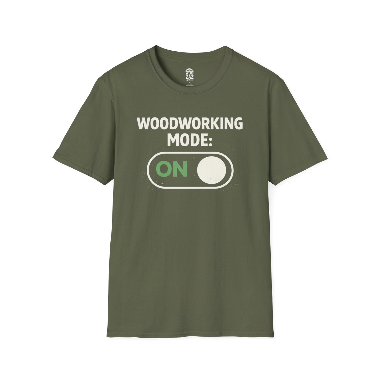 Woodworking Mode T-Shirt — Funny Woodworker Tee