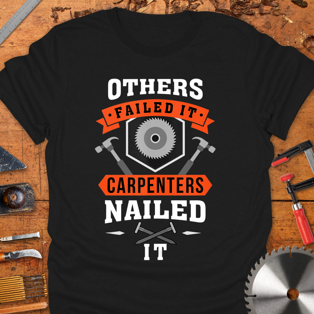 Others Failed It Carpenter’s Nailed It