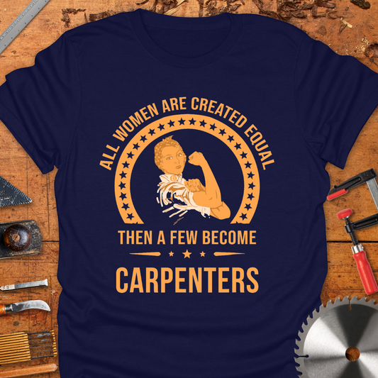 Funny Women's T-Shirt 'All Women Are Created Equal Then...'