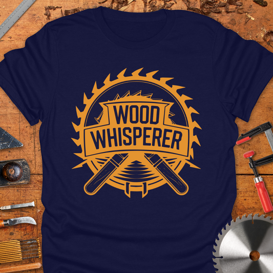 Wood Whisperer Unisex T-Shirt - Funny Witty Design
