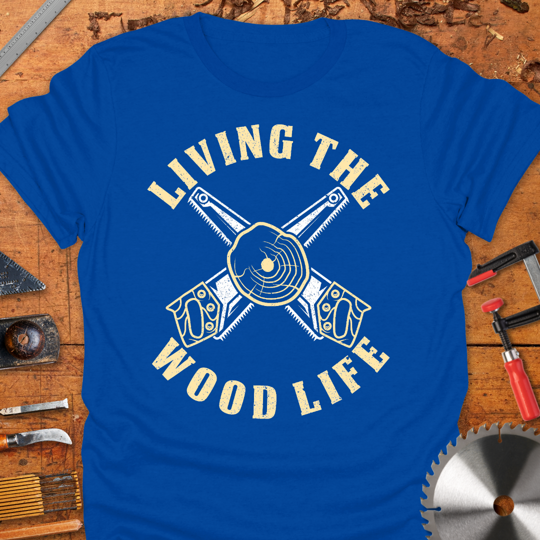 Living The Wood Life
