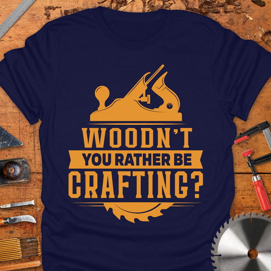 WOODN’T You Rather be Crafting